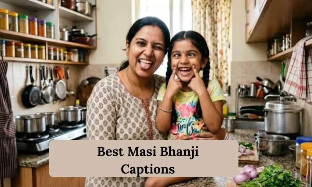 Best Masi Bhanji Captions