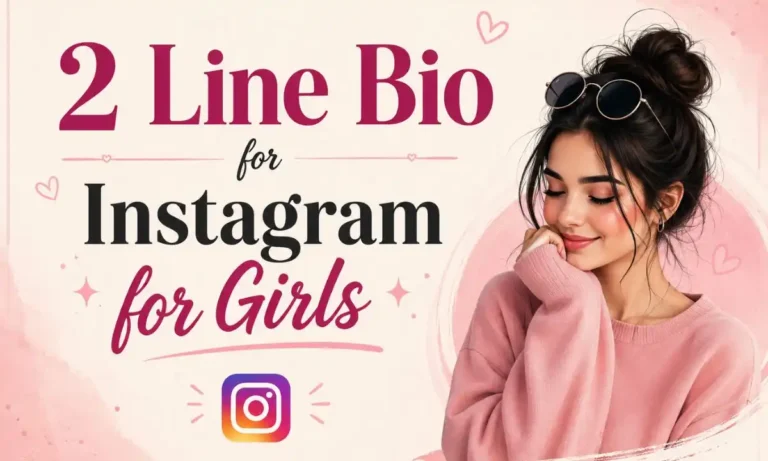2 Line Bio for Instagram