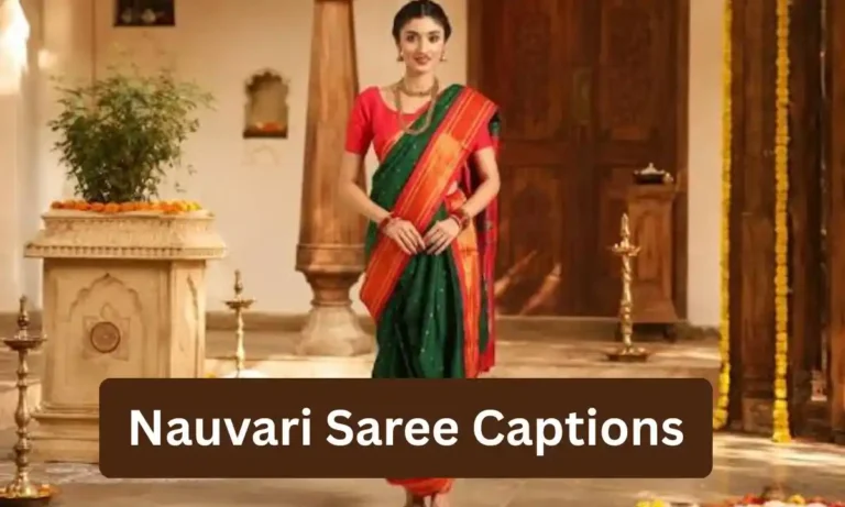 Nauvari Saree Captions